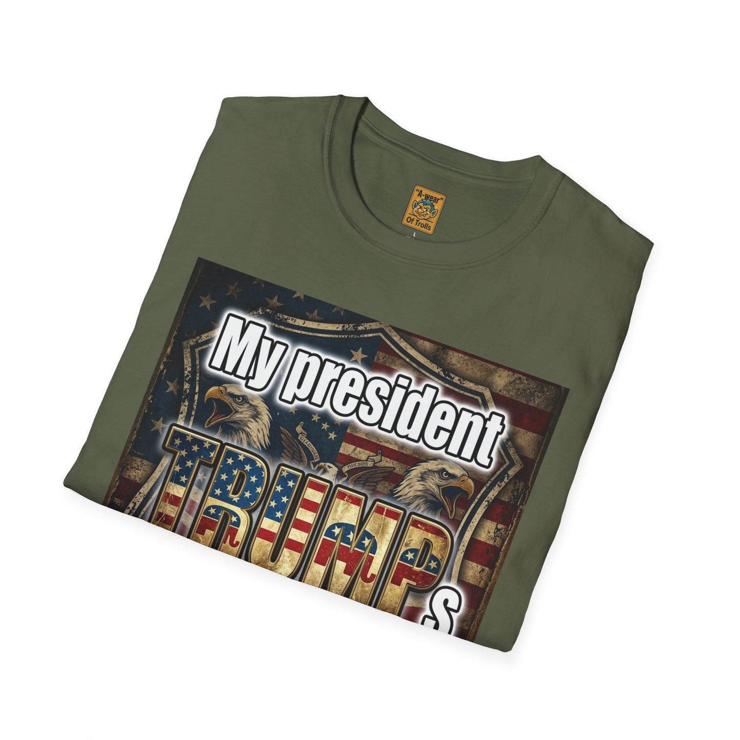 Trump My President T-Shirt
