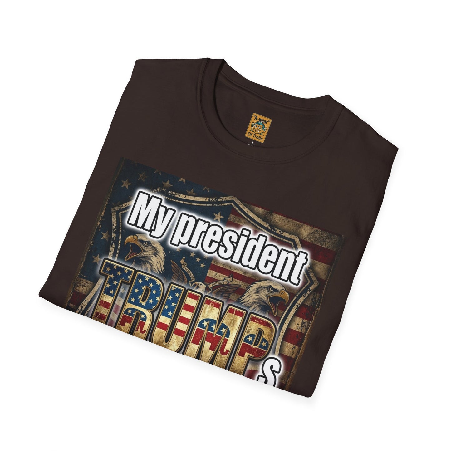Trump My President T-Shirt