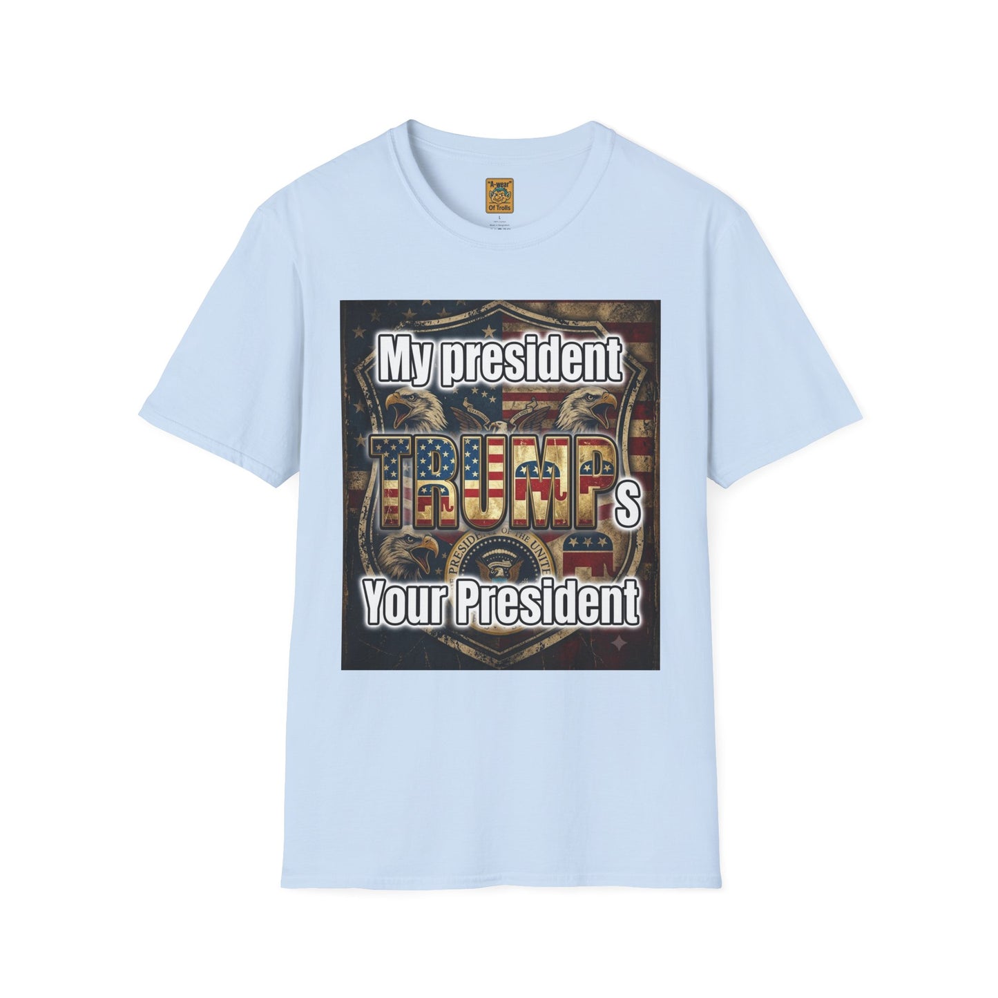 Trump My President T-Shirt
